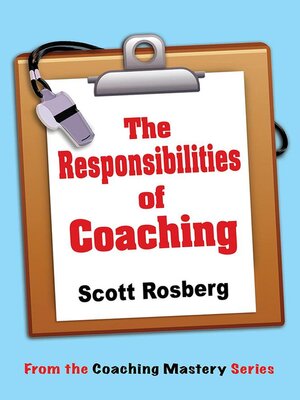 cover image of The Responsibilities of Coaching